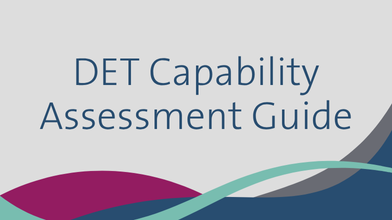 DET Capability Assessment Guide